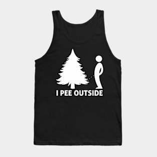 I Pee Outside Funny Sarcastic Camping Hiking Outdoor Tank Top